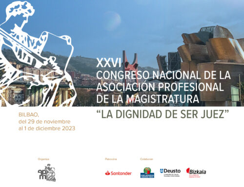 XXVI Congreso Nacional de la APM, «La Dignidad de ser Juez»